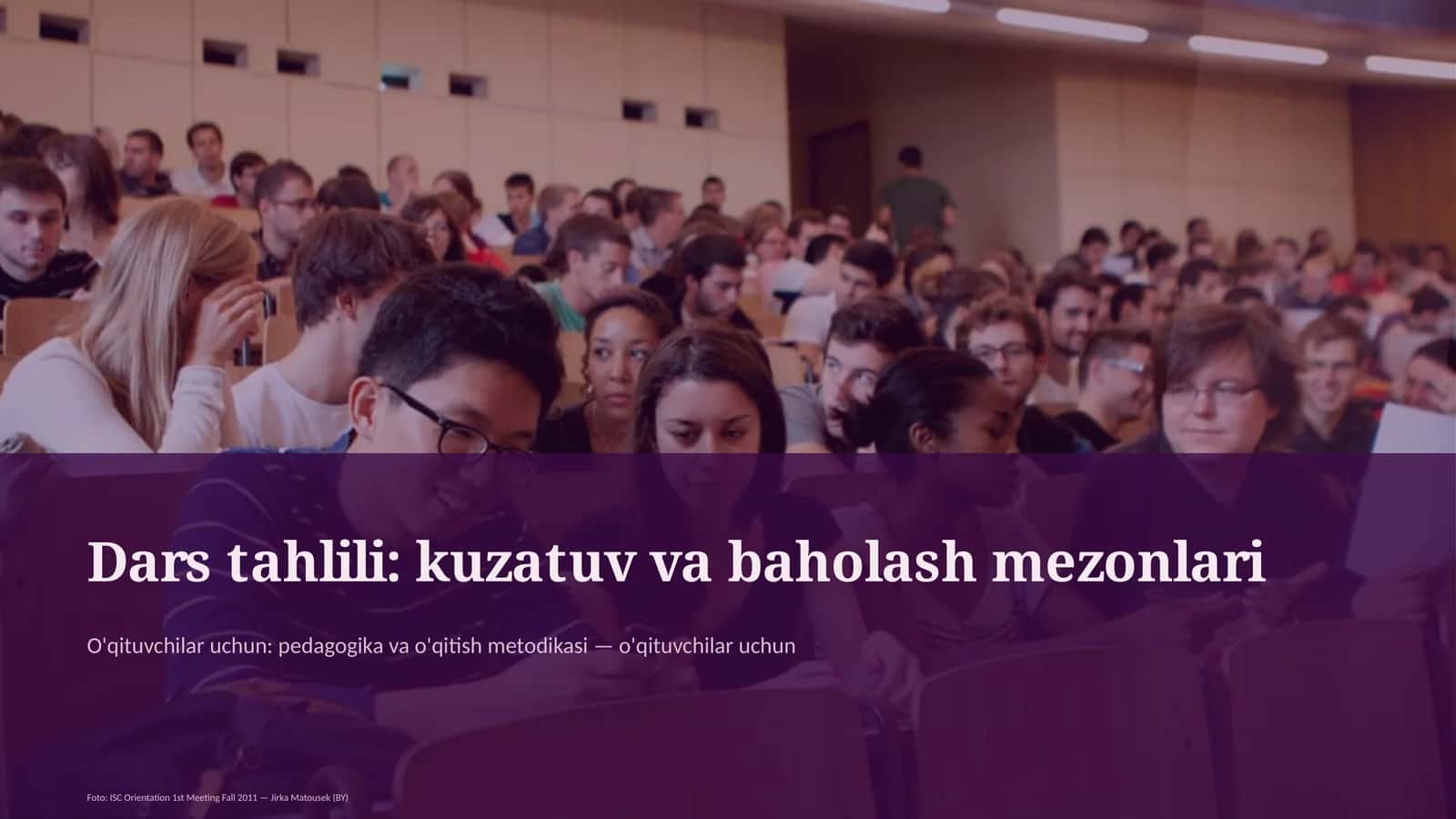 Dars tahlili: kuzatuv va baholash mezonlari