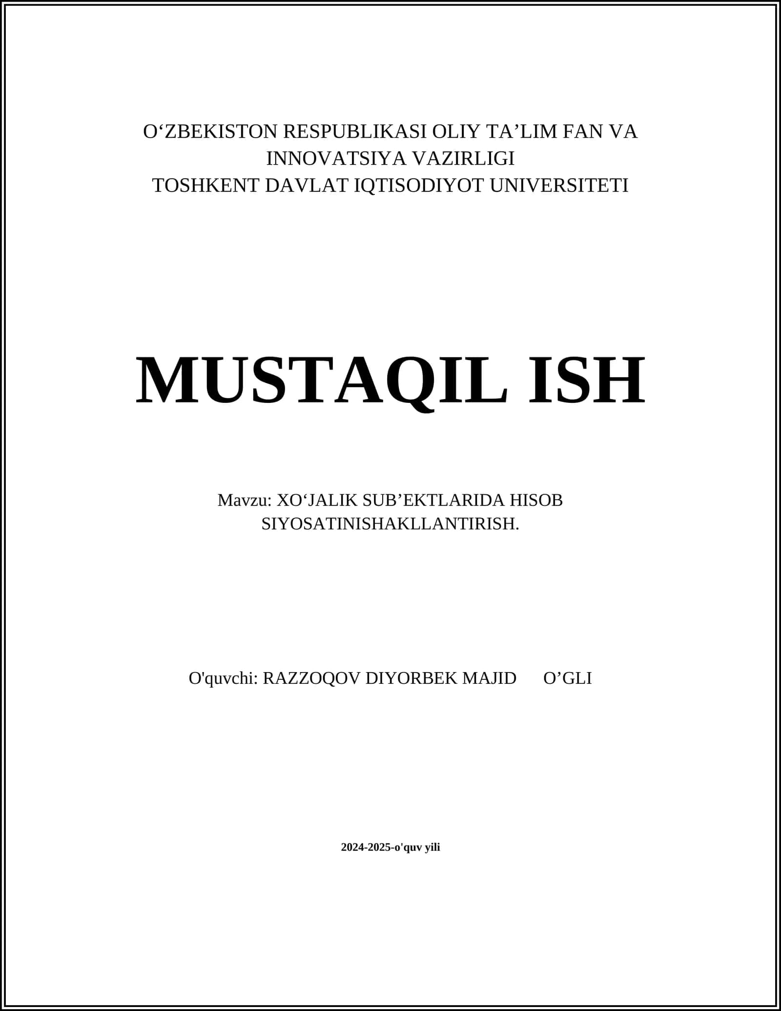XO‘JALIK SUB’EKTLARIDA HISOB SIYOSATINISHAKLLANTIRISH