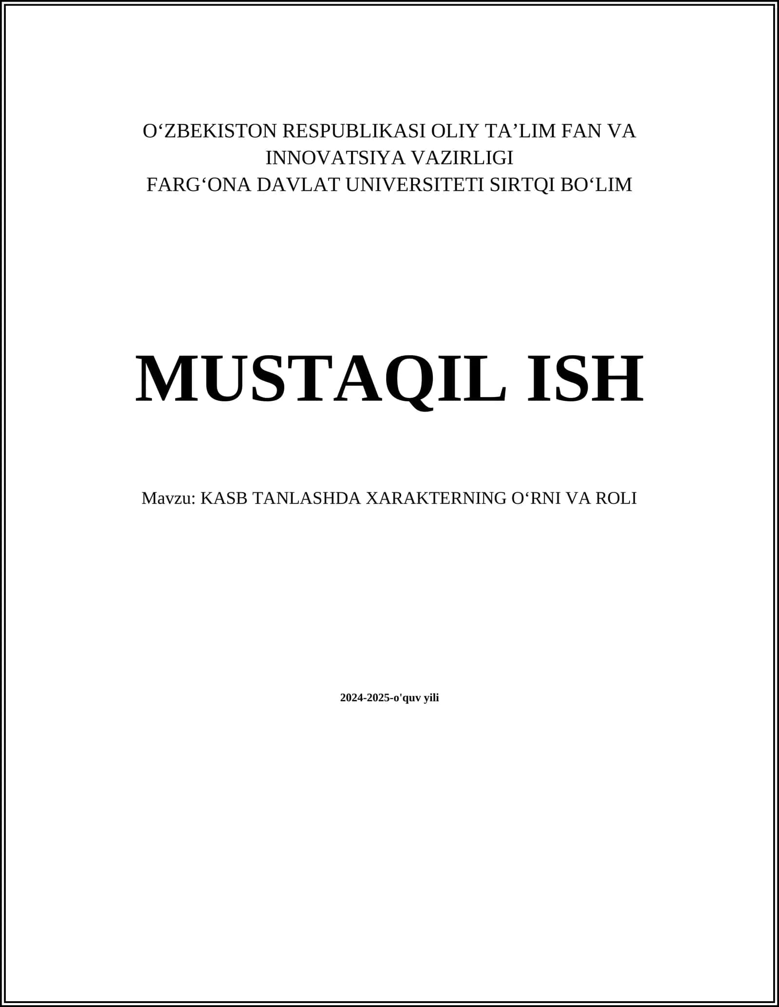 KASB TANLASHDA XARAKTERNING OʻRNI VA ROLI