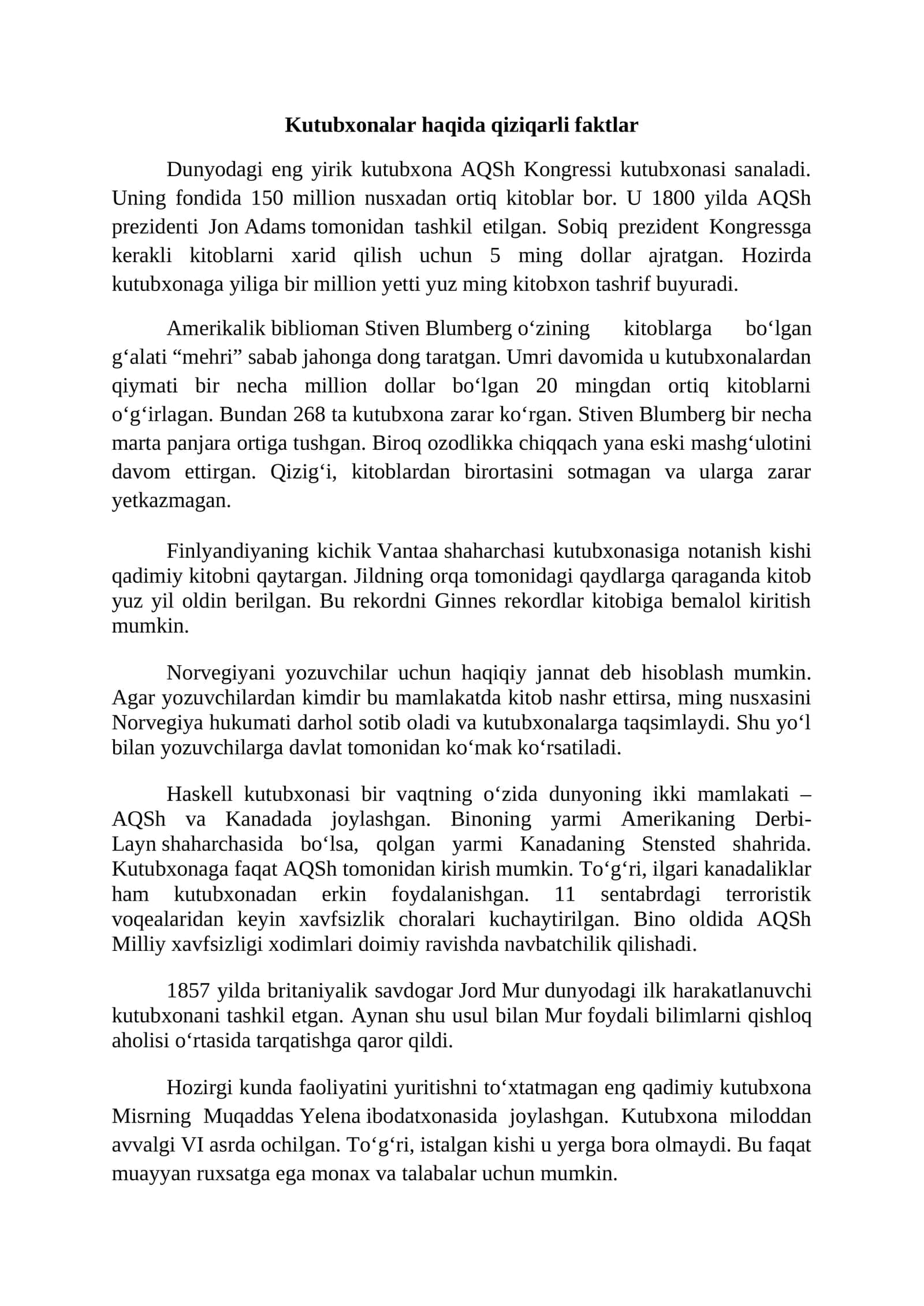 Kutubxonalar haqida qiziqarli faktlar