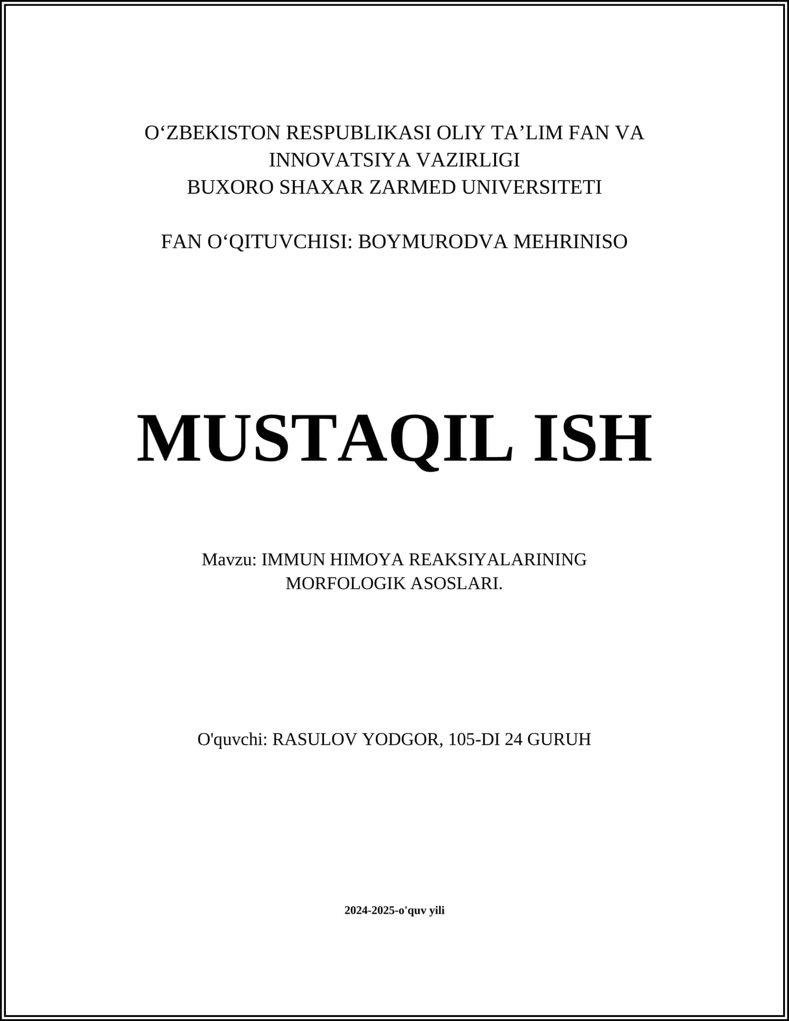 Immun himoya reaktsiyalarining MORFOLOGIK ASOSLARI