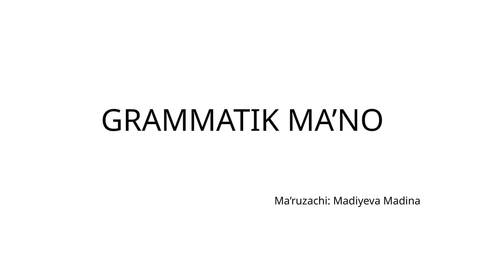 GRAMMATIK MA’NO