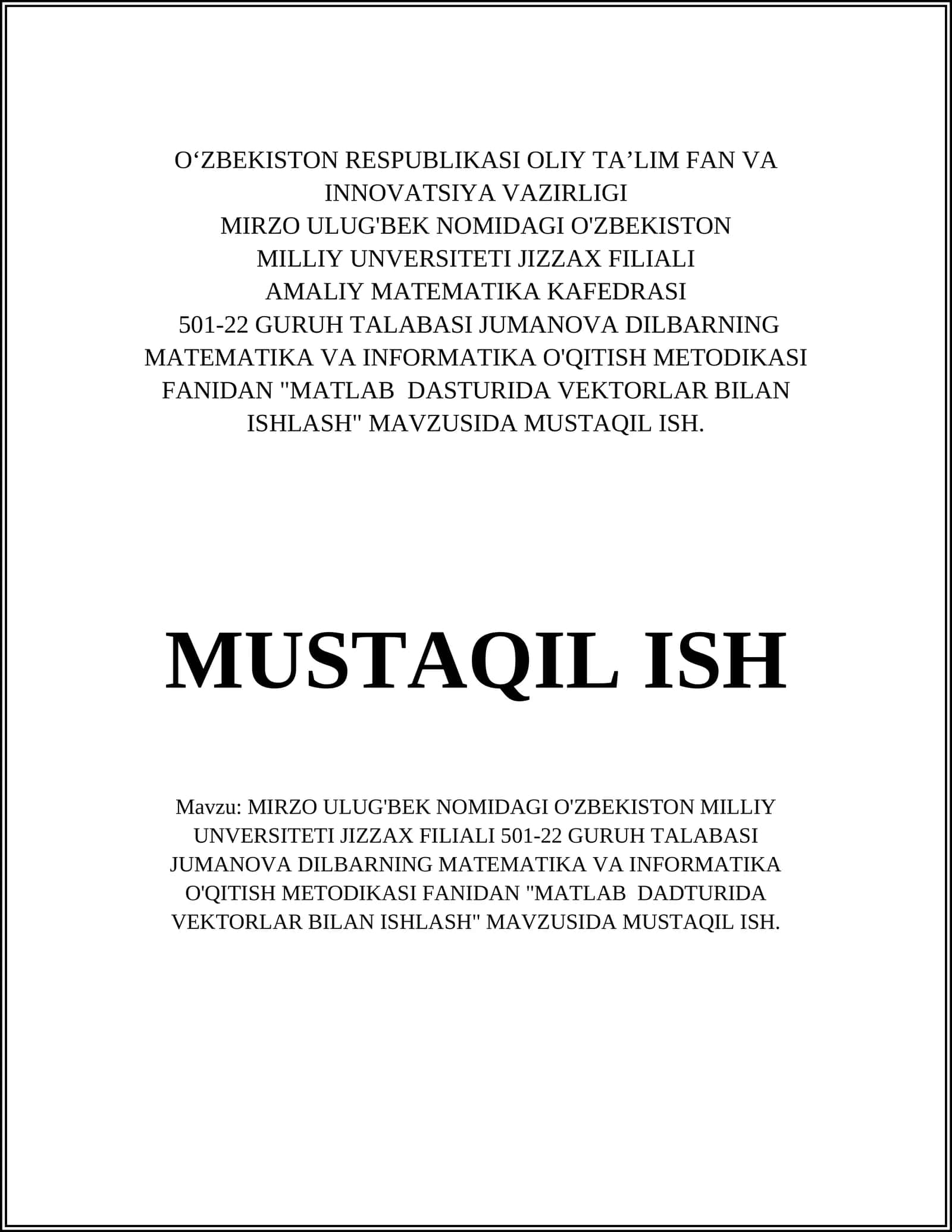 MATLAB DADTURIDA VEKTORLAR BILAN ISHLASH