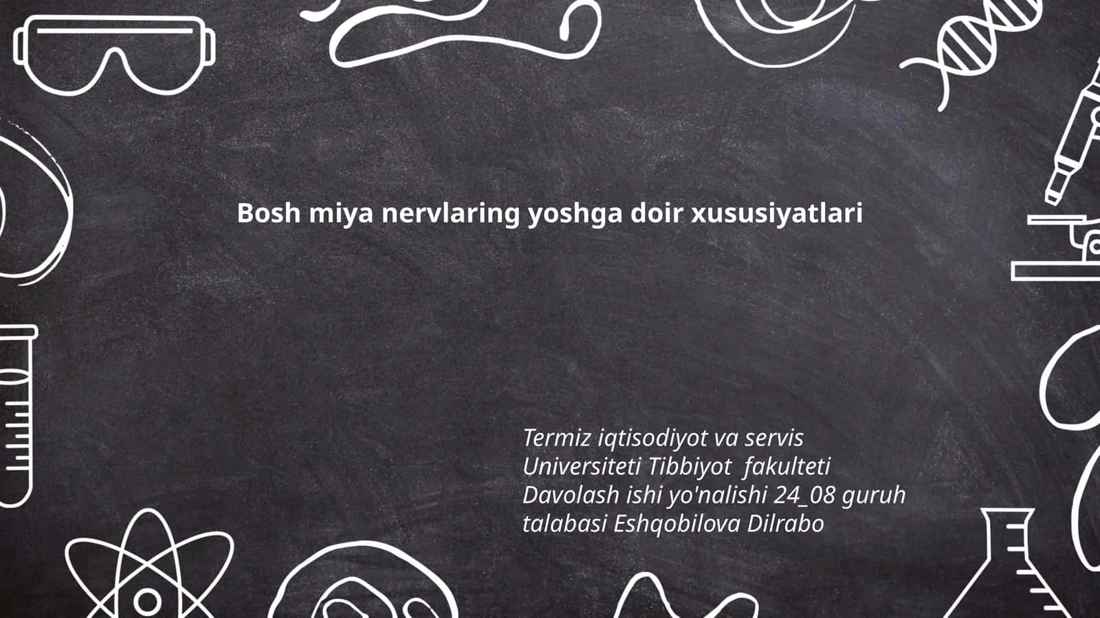 Bosh miya nervlaring yoshga doir xususiyatlari