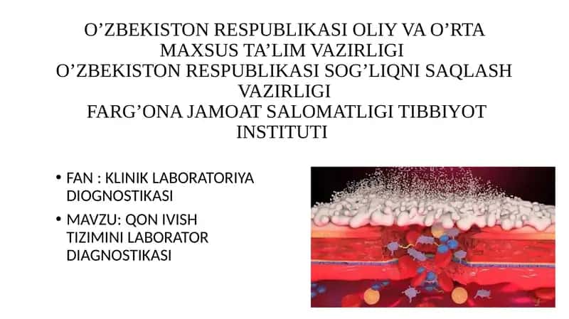 QON IVISH TIZIMINI LABORATOR DIAGNOSTIKASI