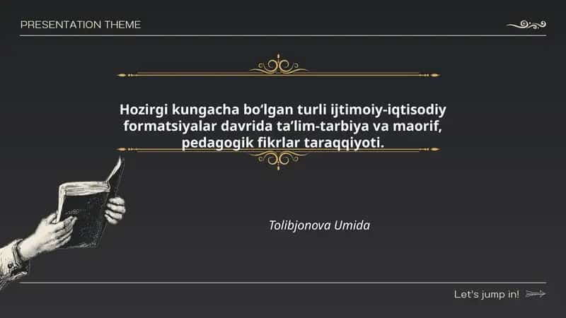 Ilk jamiyatlarda ta’lim-tarbiya va maorifning shakllanishi va pedagogik qarashlar