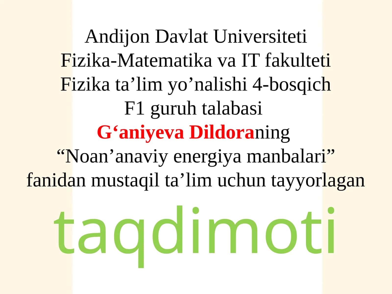 "Noan’anaviy energiya manbalari" fanidan mustaqil ta’lim uchun taqdimot