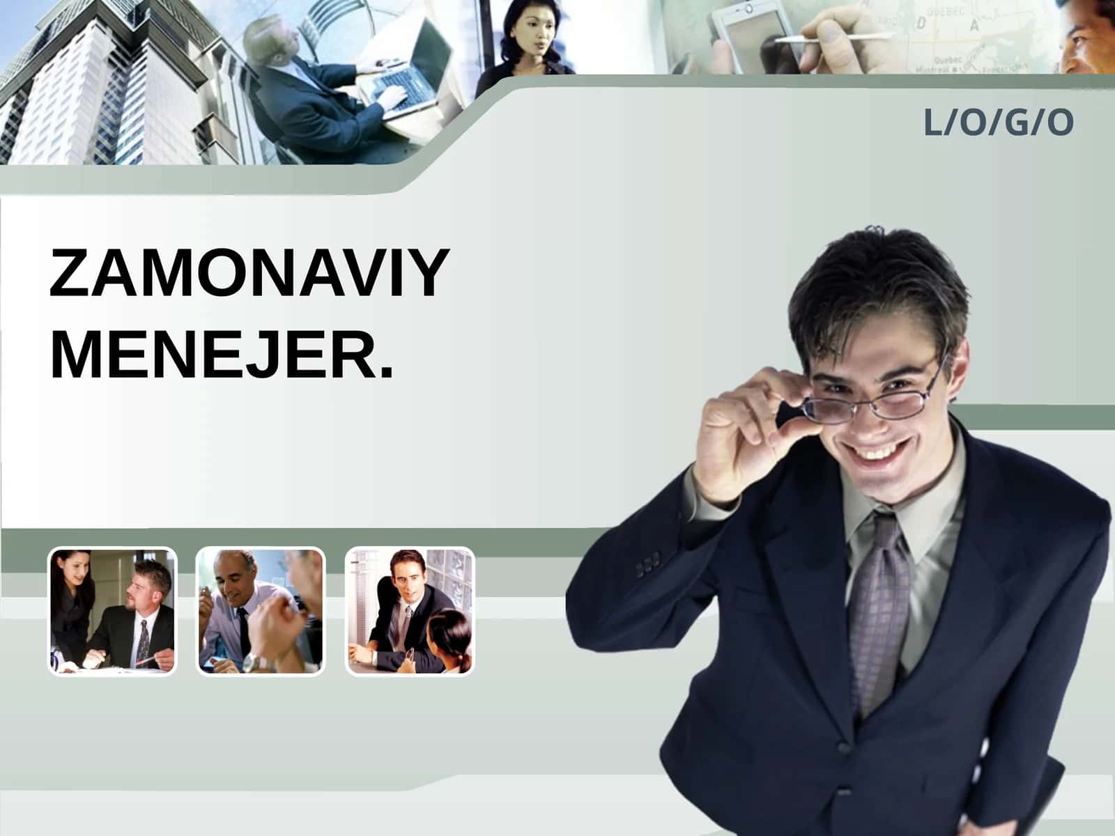 ZAMONAVIY MENEJER