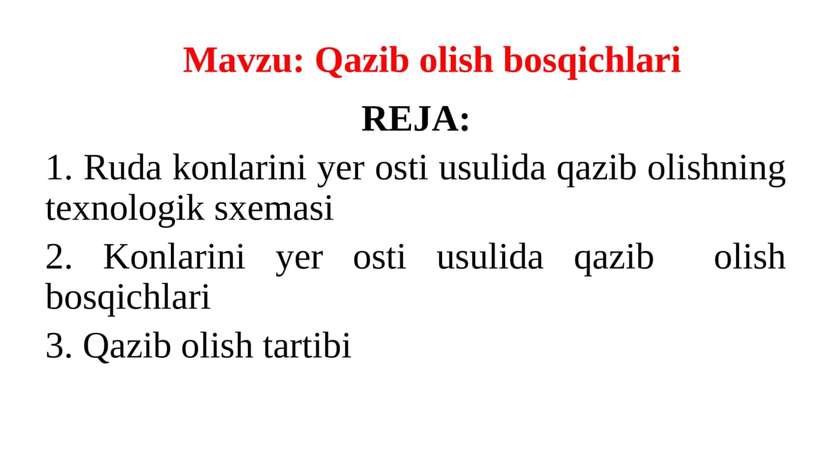 Qazib olish bosqichlari