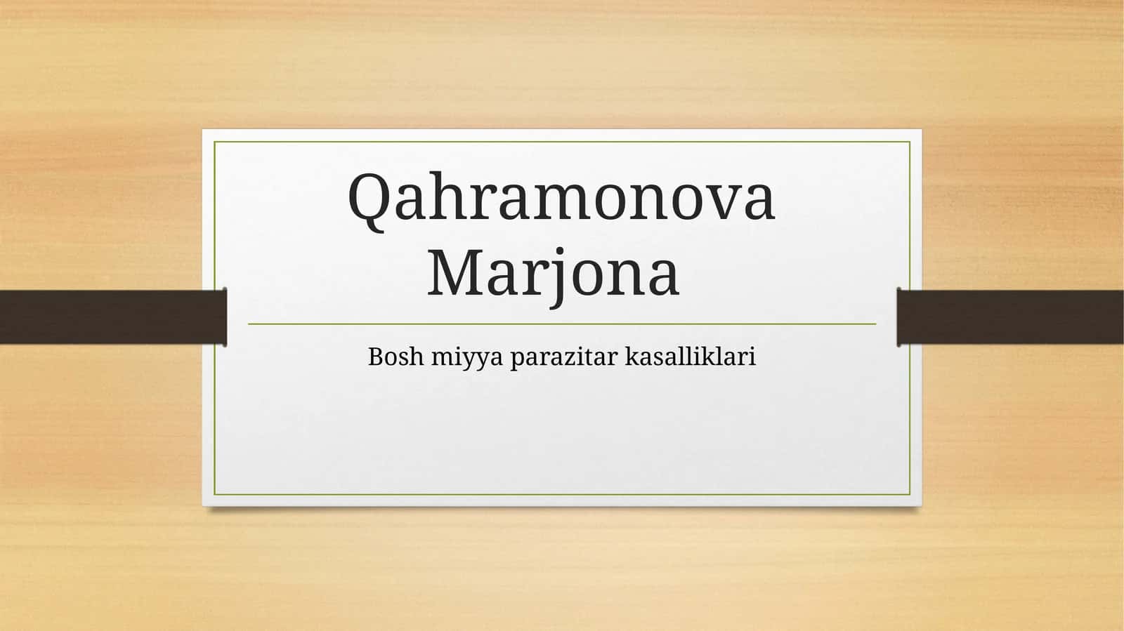 BOShMIYaNINGPARAZITAR KASALLIKLARI