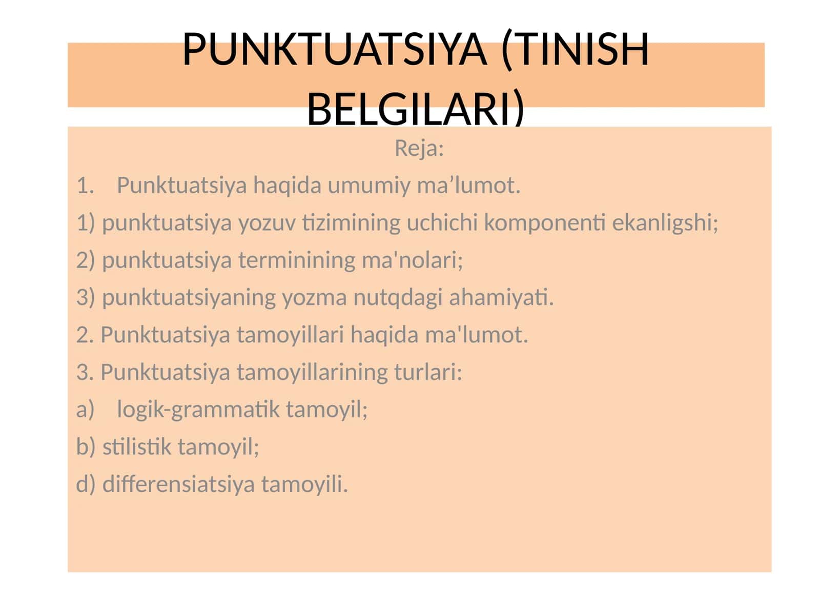 PUNKTUATSIYA (TINISH BELGILARI)