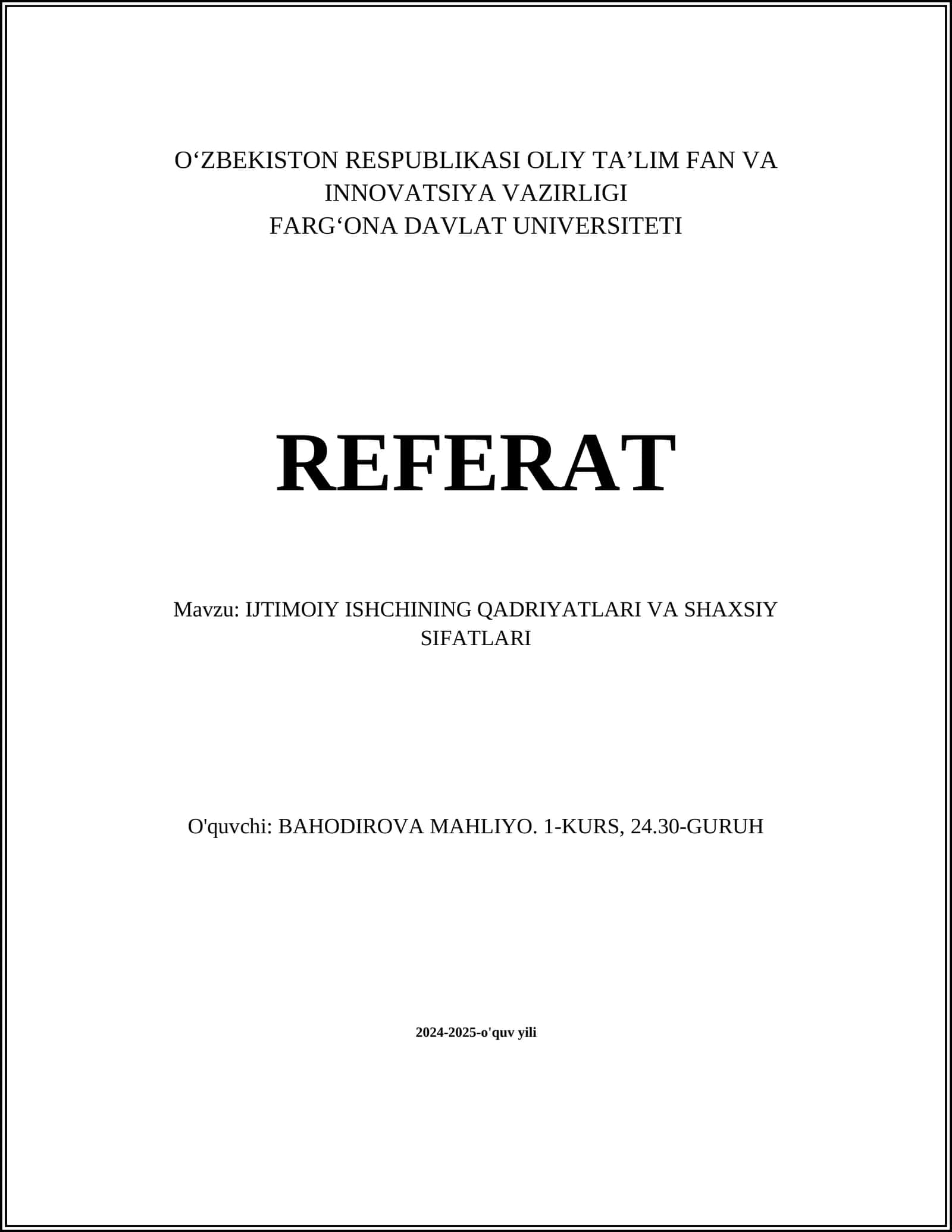 IJTIMOIY ISHCHINING QADRIYATLARI VA SHAXSIY SIFATLARI