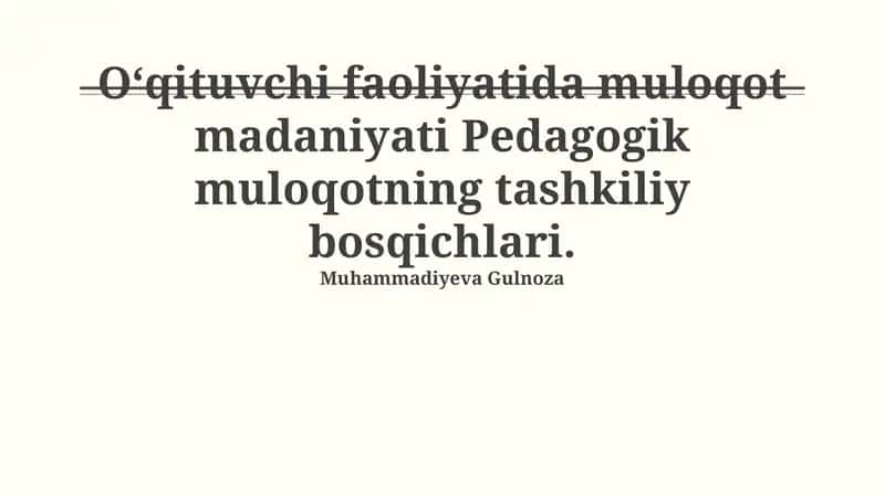 Pedagogik muloqotning mohiyati va ahamiyati