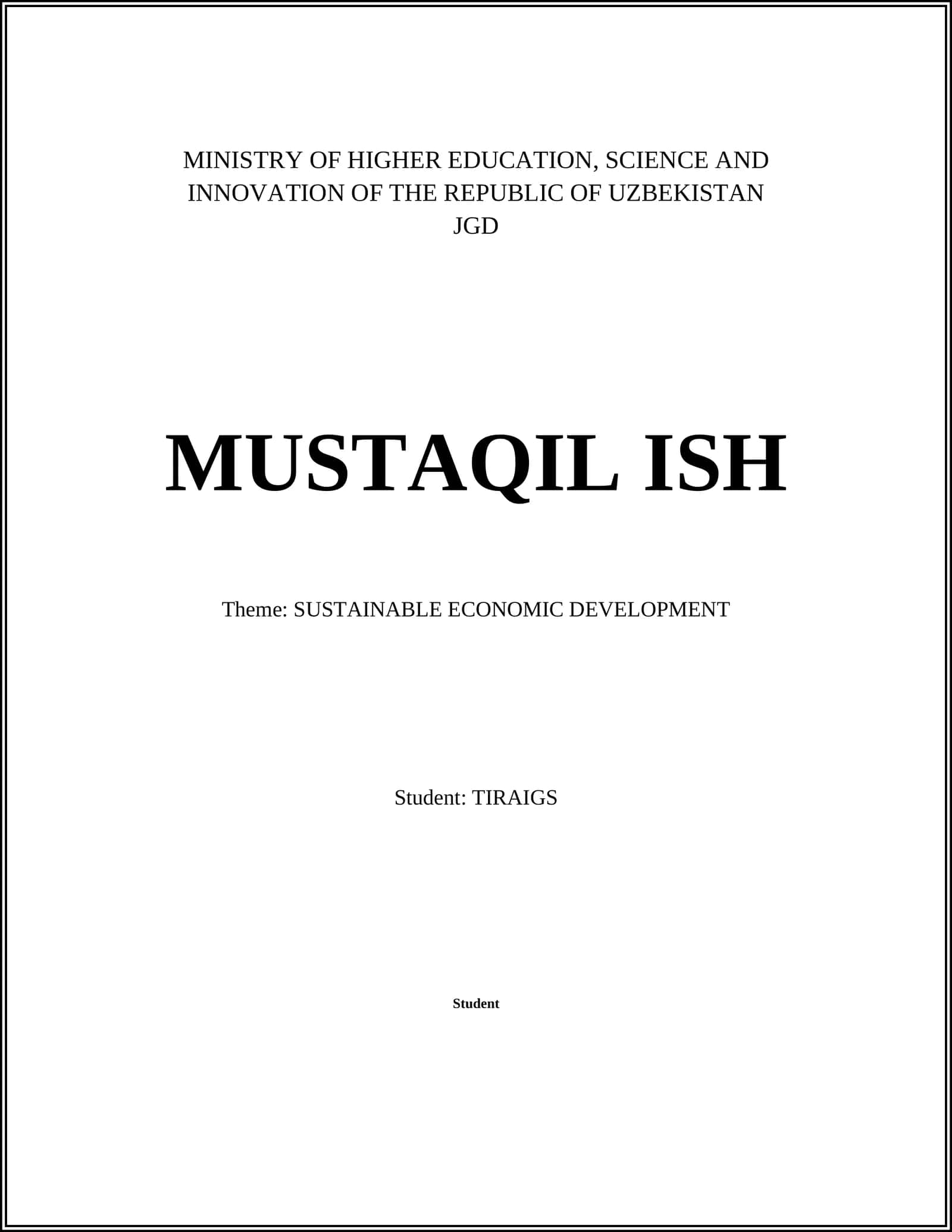 MUSTAQIL ISH - SUSTAINABLE ECONOMIC DEVELOPMENT