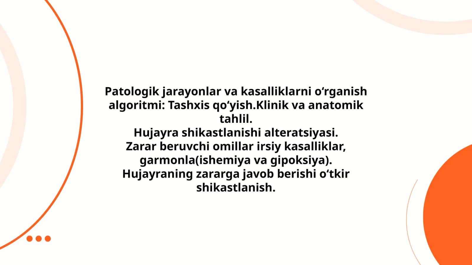 Patologik jarayonlar va kasalliklarni o‘rganish algoritmi
