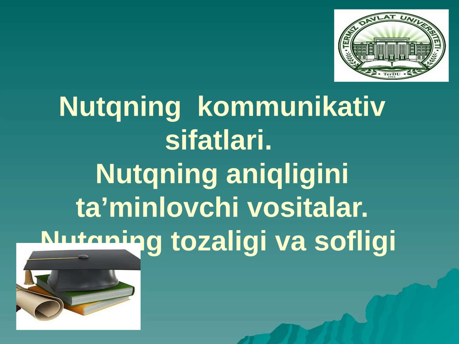 Nutqning kommunikativ sifatlari