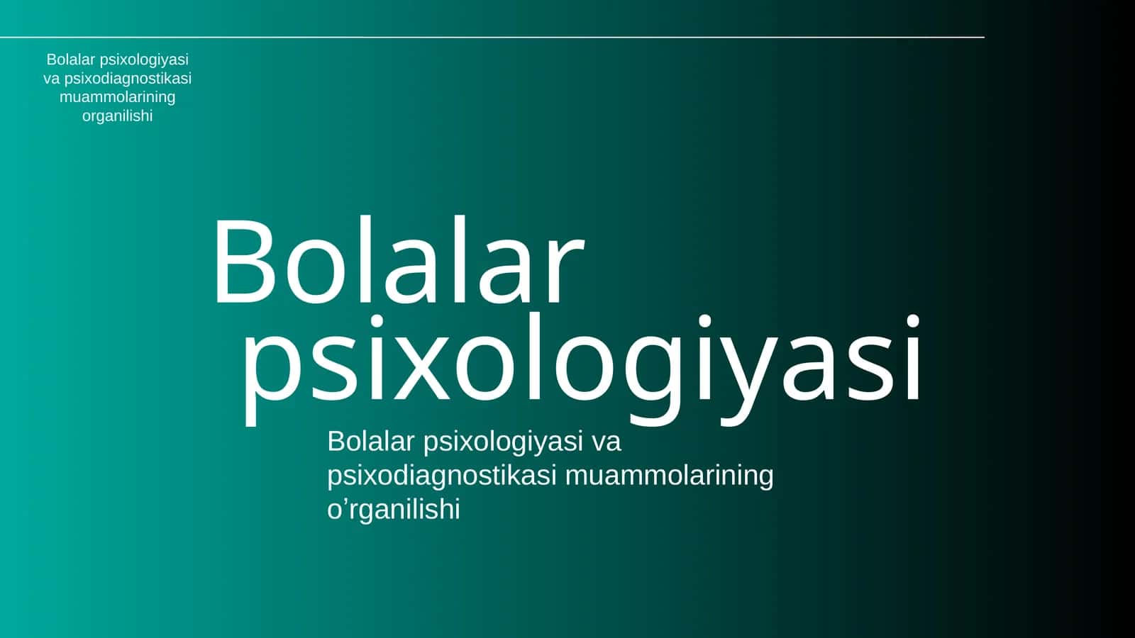 Bolalar psixologiyasi