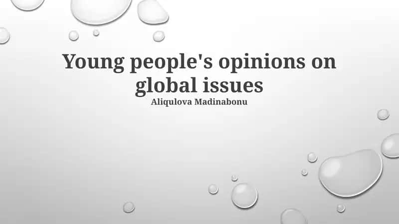 Young people's opinions on global issues