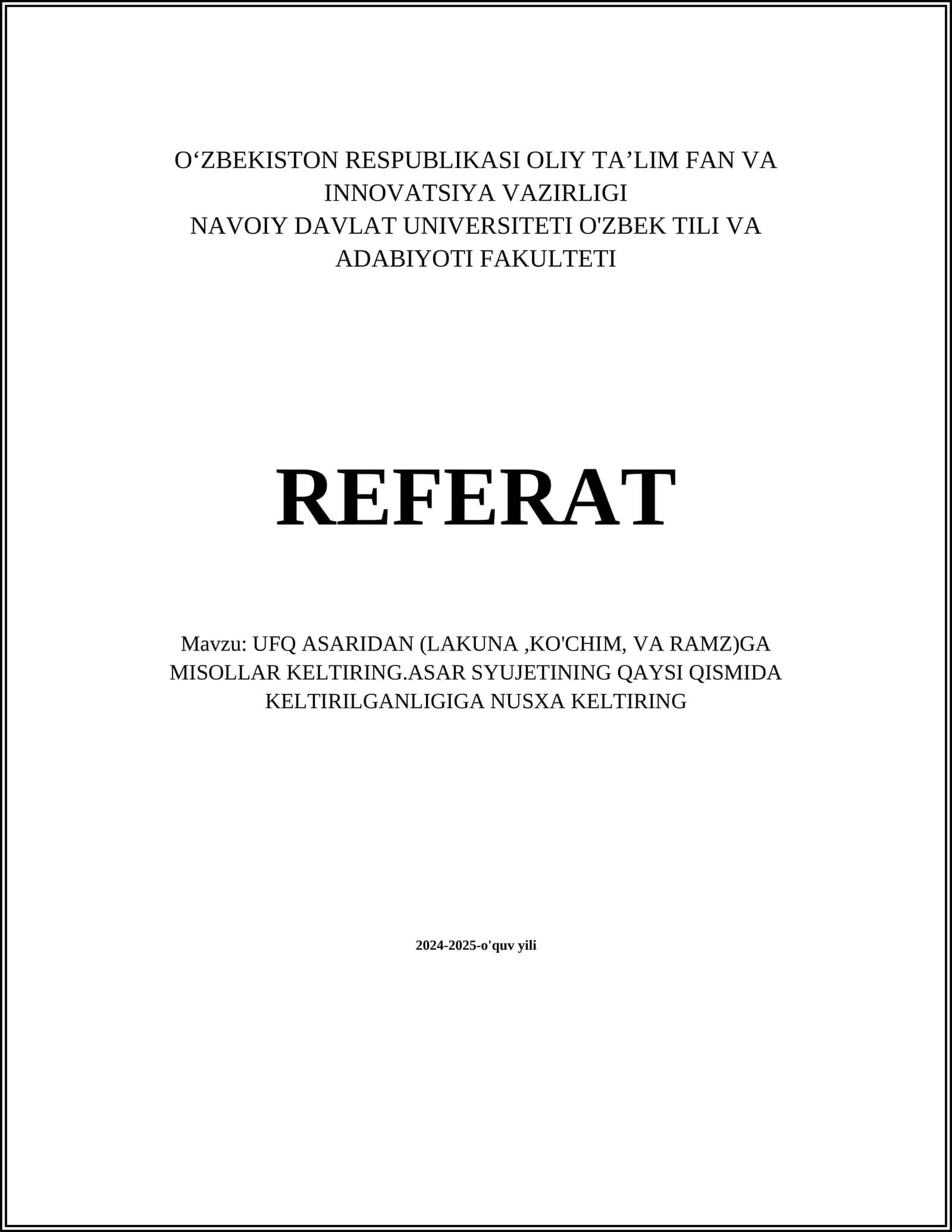 UFQ ASARIDAN (LAKUNA,KO'CHIM, VA RAMZ)GA MISOLLAR KELTIRING.ASAR SYUJETINING QAYSI QISMIDA KELTIRILGANLIGIGA NUSXA KELTIRING