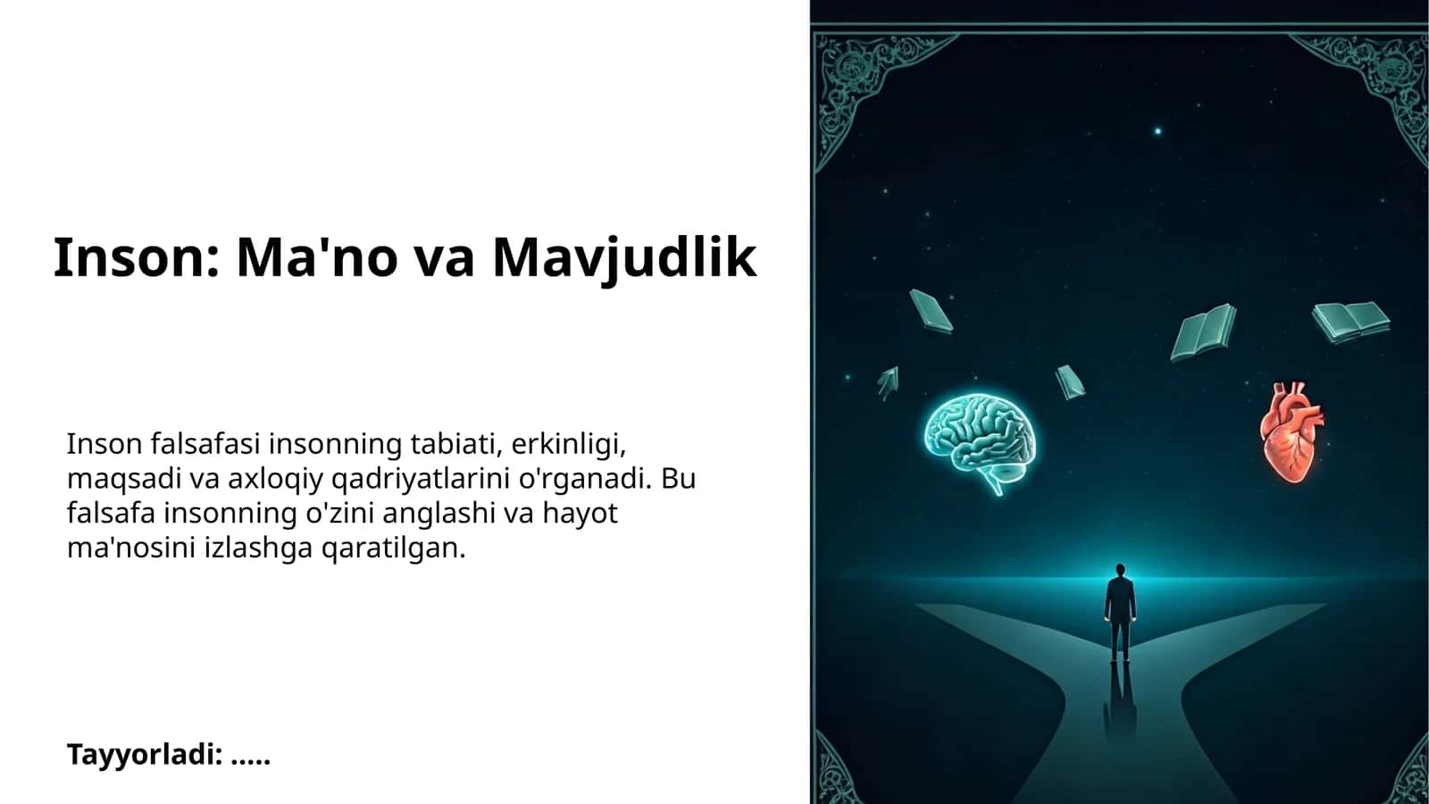 Inson: Ma'no va Mavjudlik