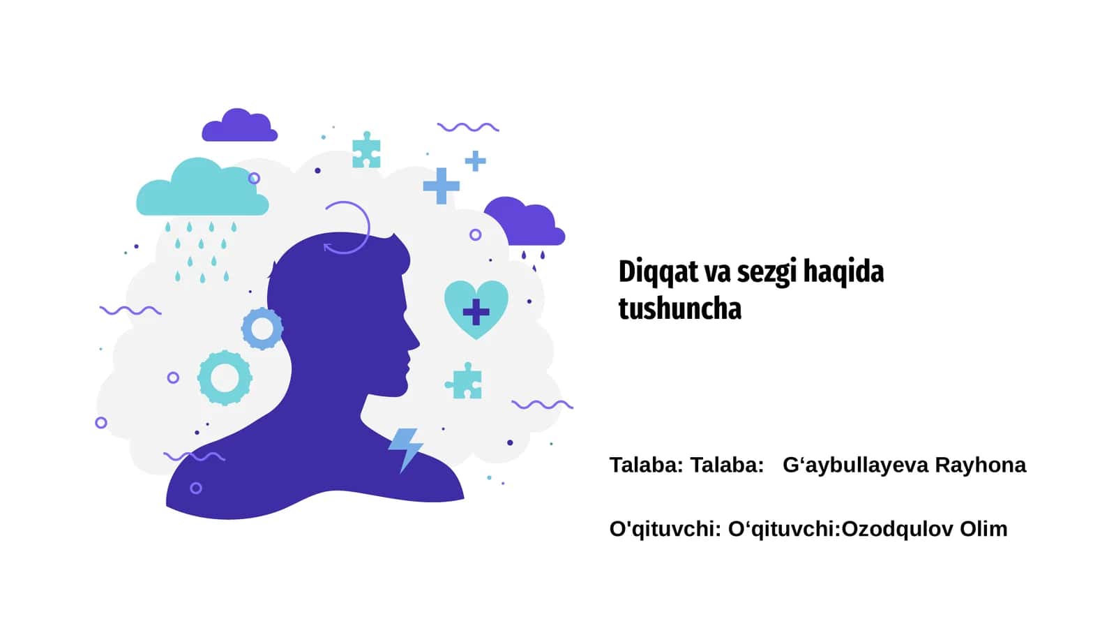 Diqqat va sezgi haqida tushuncha