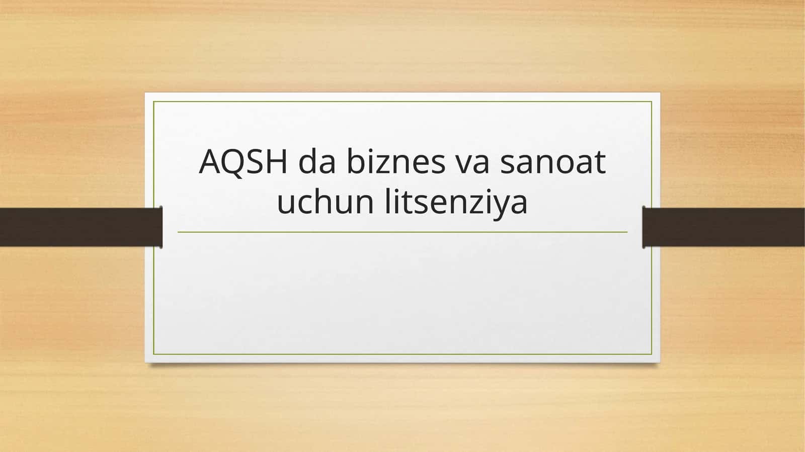 AQSH da biznes va sanoat uchun litsenziya