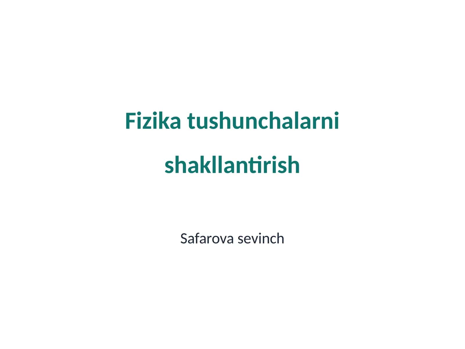 Fizika tushunchalarni shakllantirish