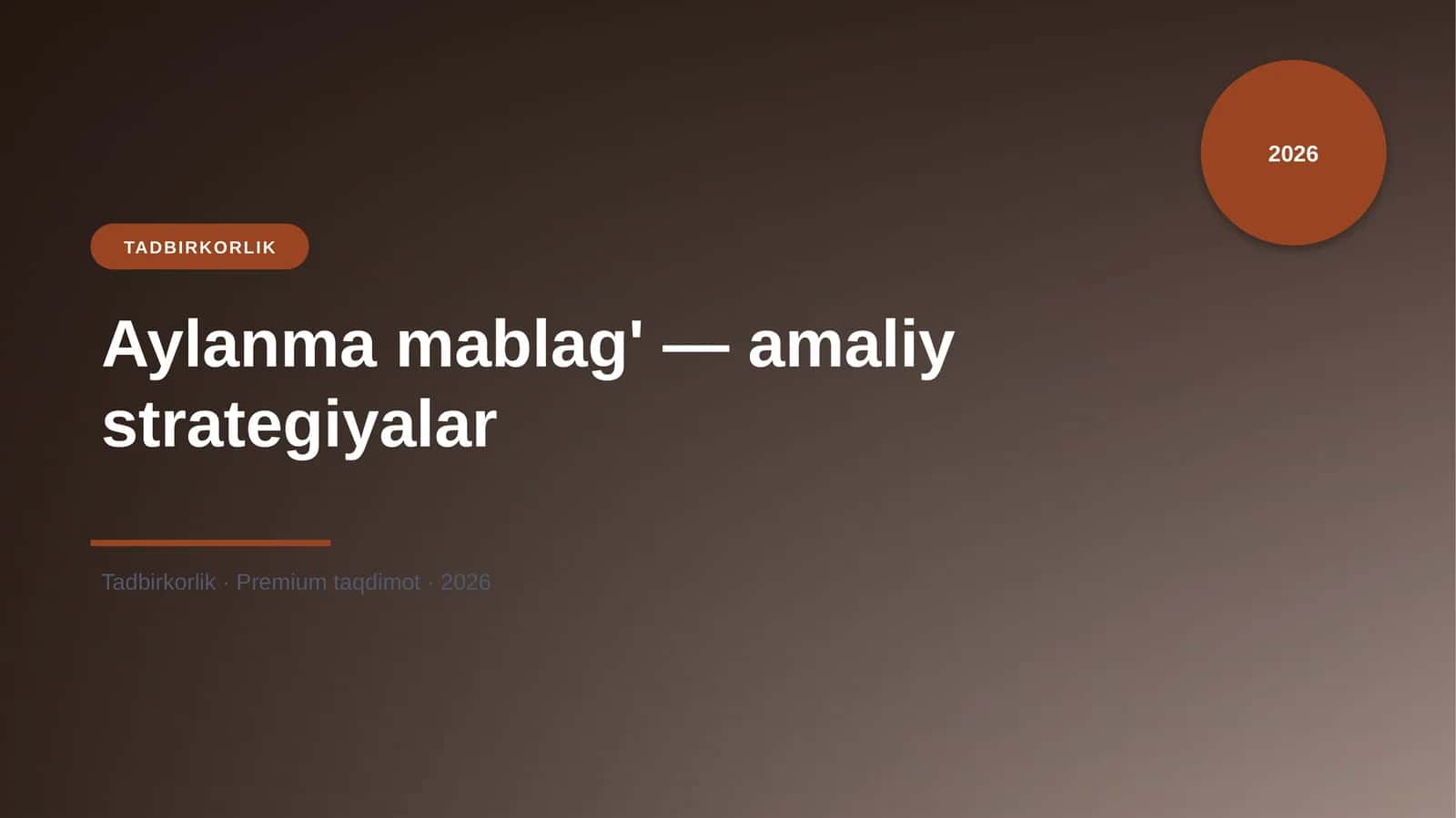 Aylanma mablag' — amaliy strategiyalar