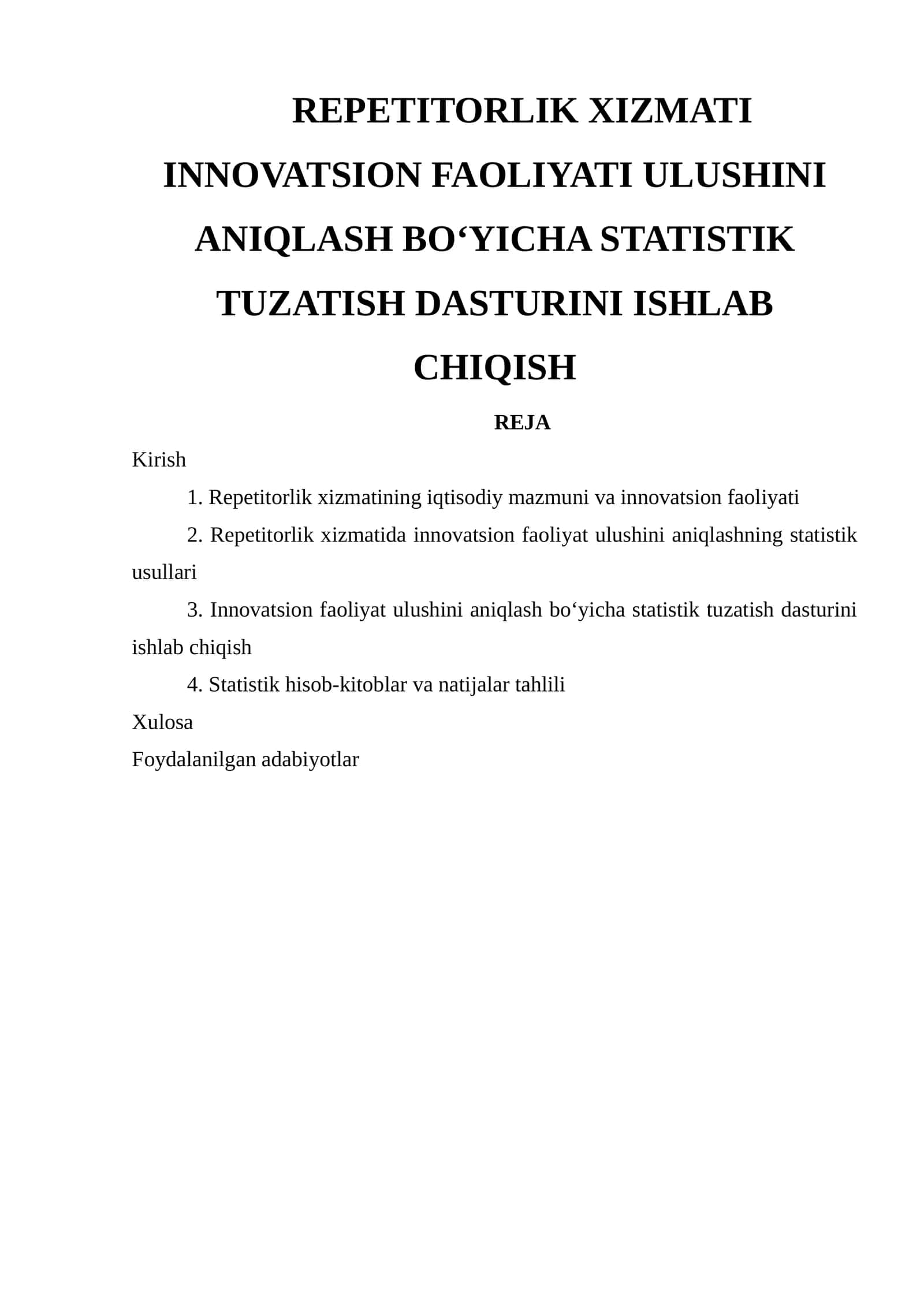 Repetitorlik xizmati innovatsion faoliyati ulushini aniqlash bo‘yicha statistik tuzatish dasturini ishlab chiqish