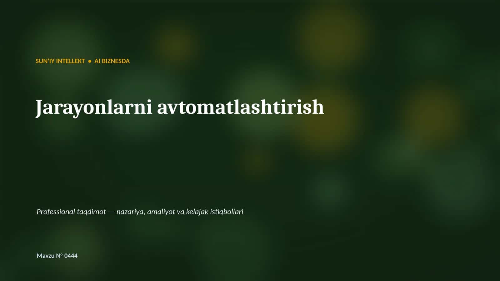 SUN'IY INTELLEKT • AI BIZNESDA