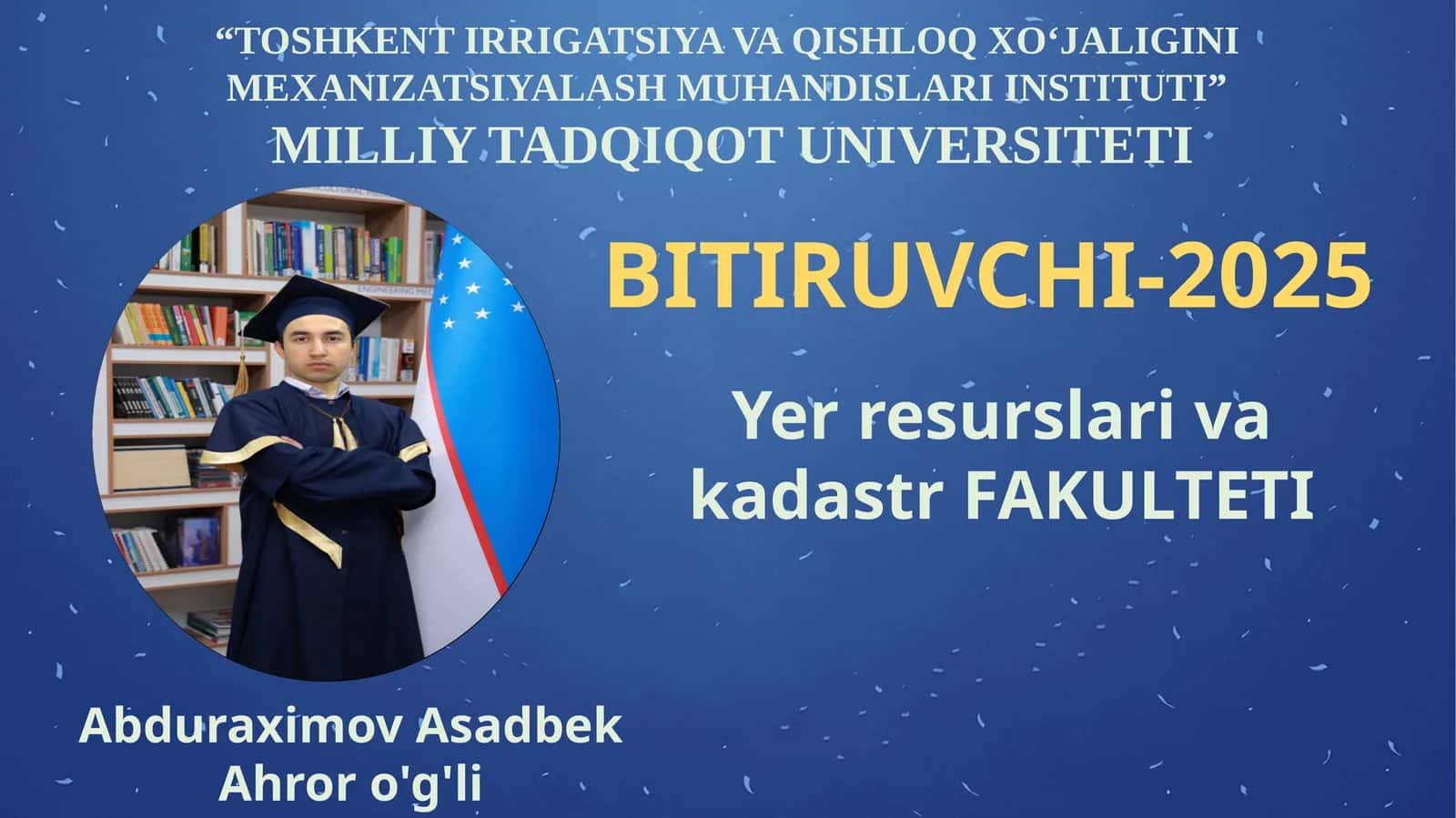 Yer resurslari va kadastr fakulteti bitiruvchilari-2025