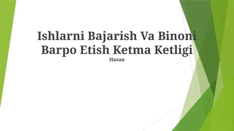 Ishlarni Bajarish Va Binoni Barpo Etish Ketma Ketligi
