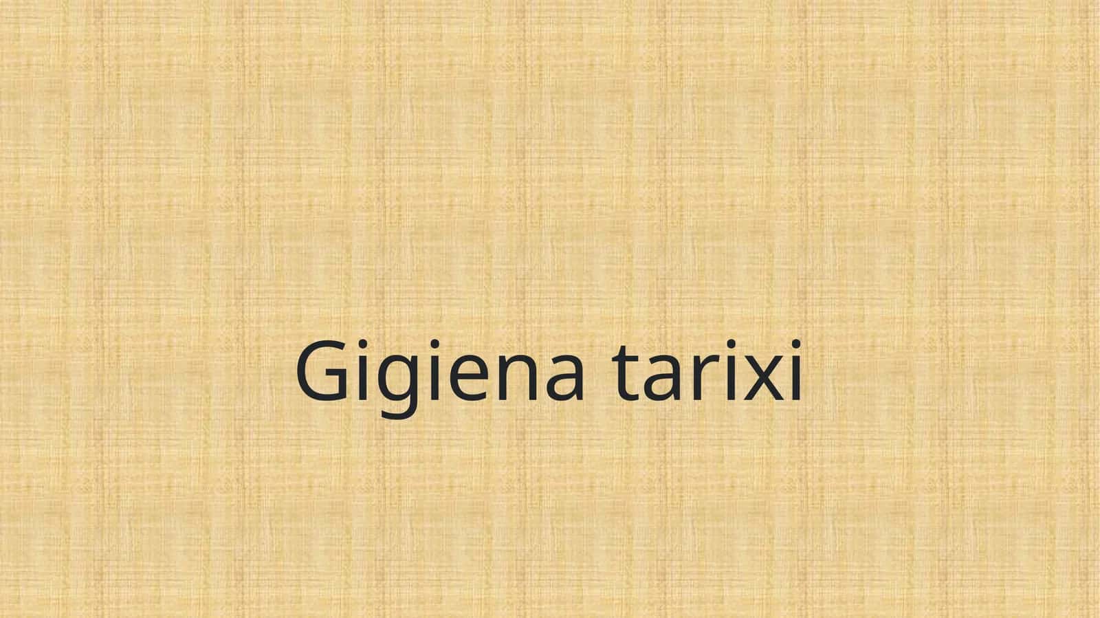 Gigiena tarixi