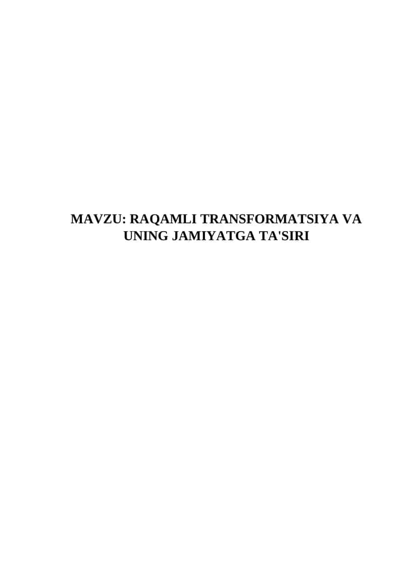 RAQAMLI TRANSFORMATSIYA VA UNING JAMIYATGA TA'SIRI