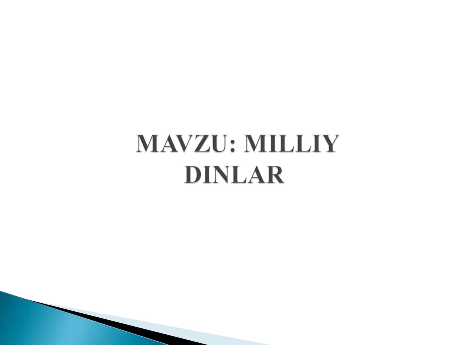 Milliy dinlar ta’rifi