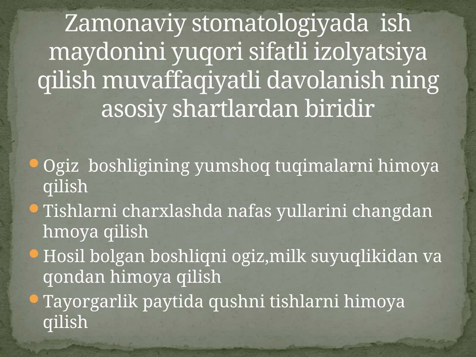 Zamonaviy stomatologiyada ish maydonini yuqori sifatli izolyatsiya qilish