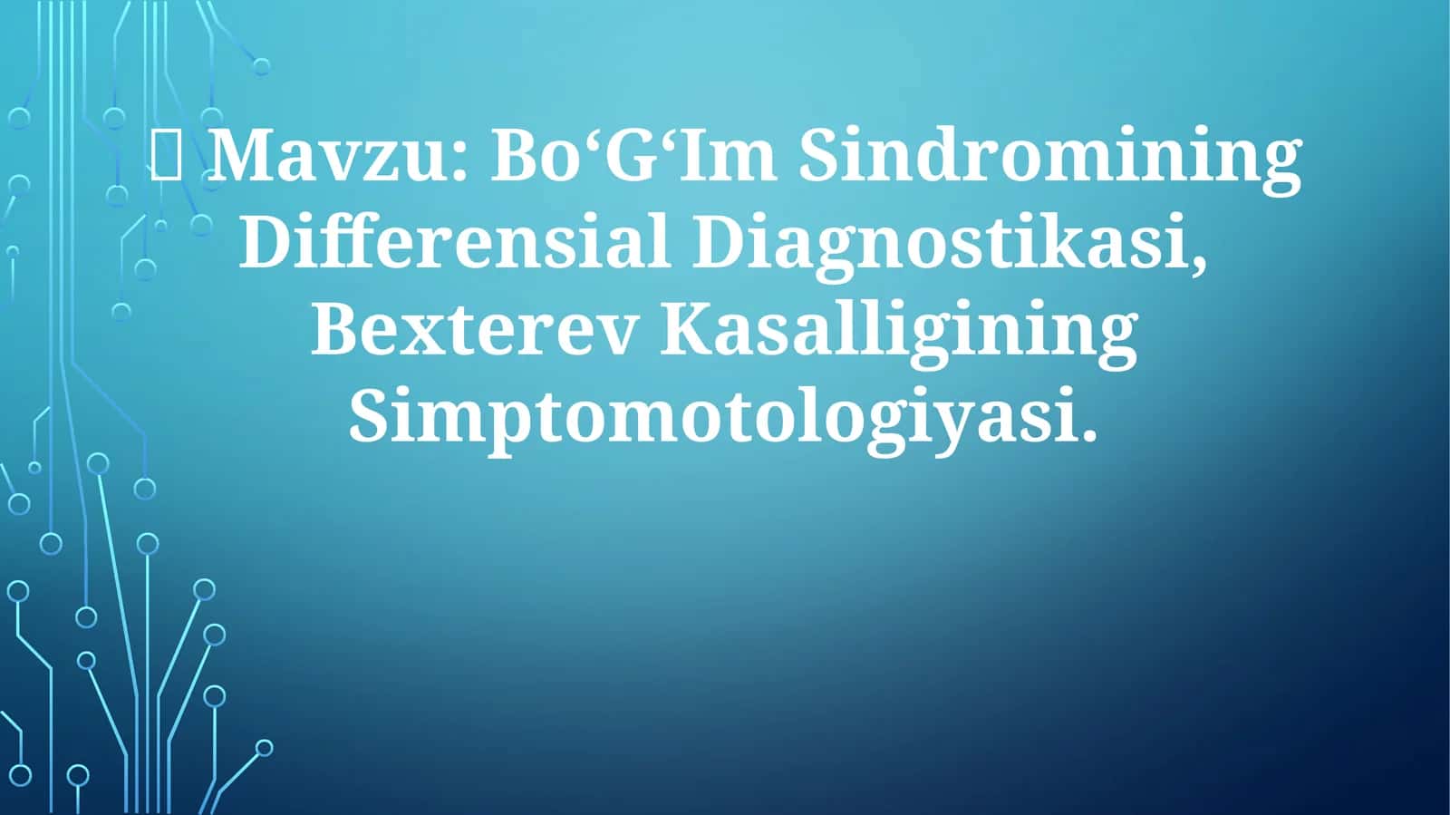 Bo‘G‘Im Sindromining Differensial Diagnostikasi