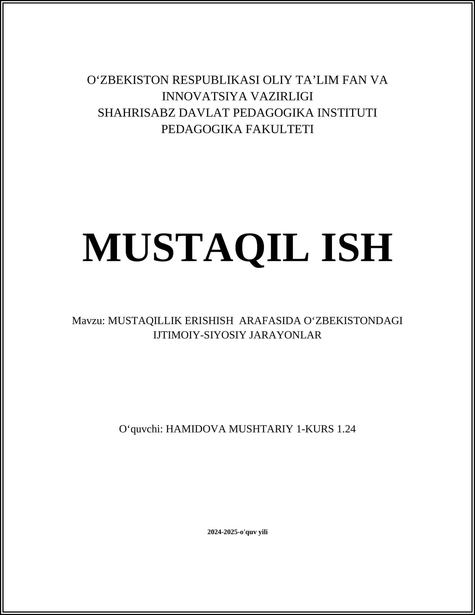 MUSTAQILLIK ERISHISH ARAFASIDA OʻZBEKISTONDAGI IJTIMOIY-SIYOSIY JARAYONLAR
