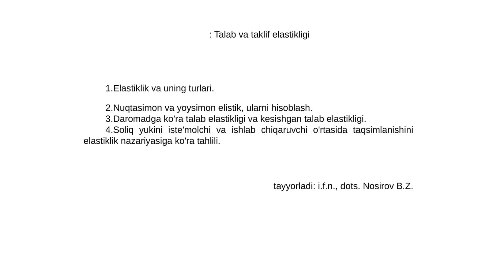 Talab va taklif elastikligi