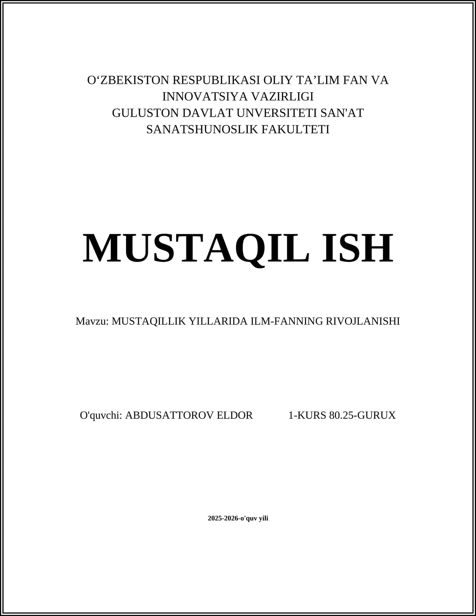 MUSTAQILLIK YILLARIDA ILM-FANNING RIVOJLANISHI