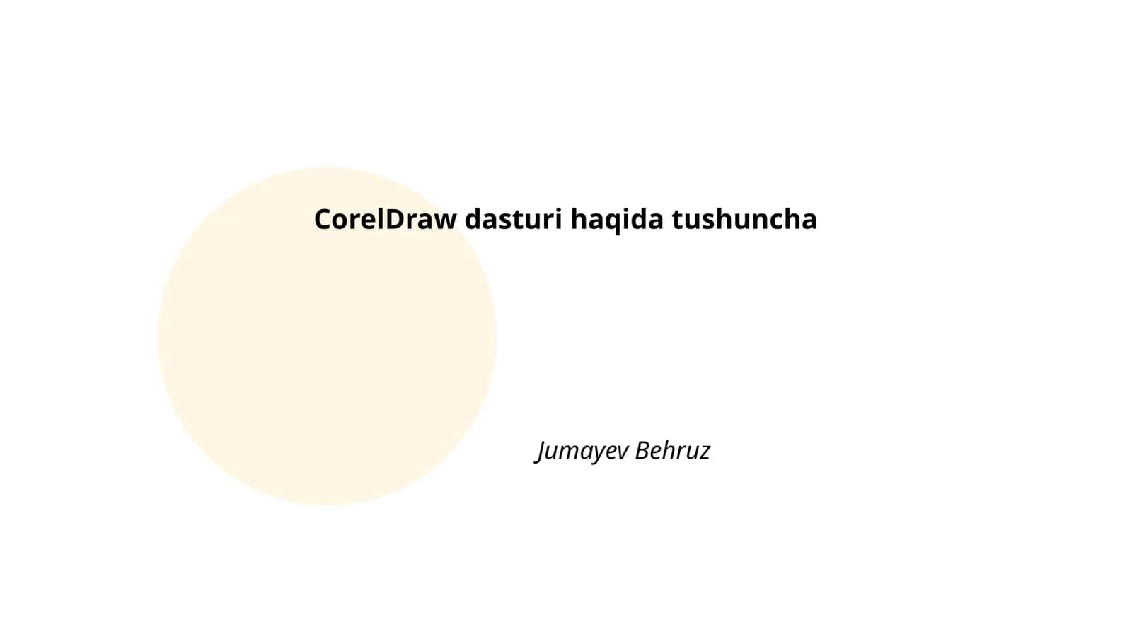 CorelDraw dasturi haqida tushuncha