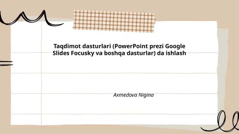 Taqdimot dasturlari (PowerPoint prezi Google Slides Focusky va boshqa dasturlar) da ishlash