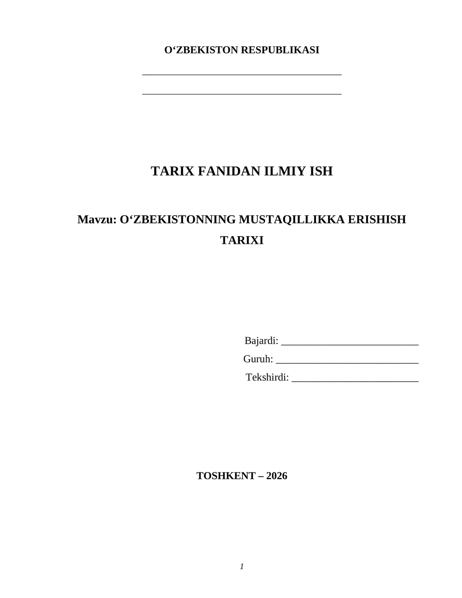 O‘zbekistonning mustaqillikka erishish tarixi