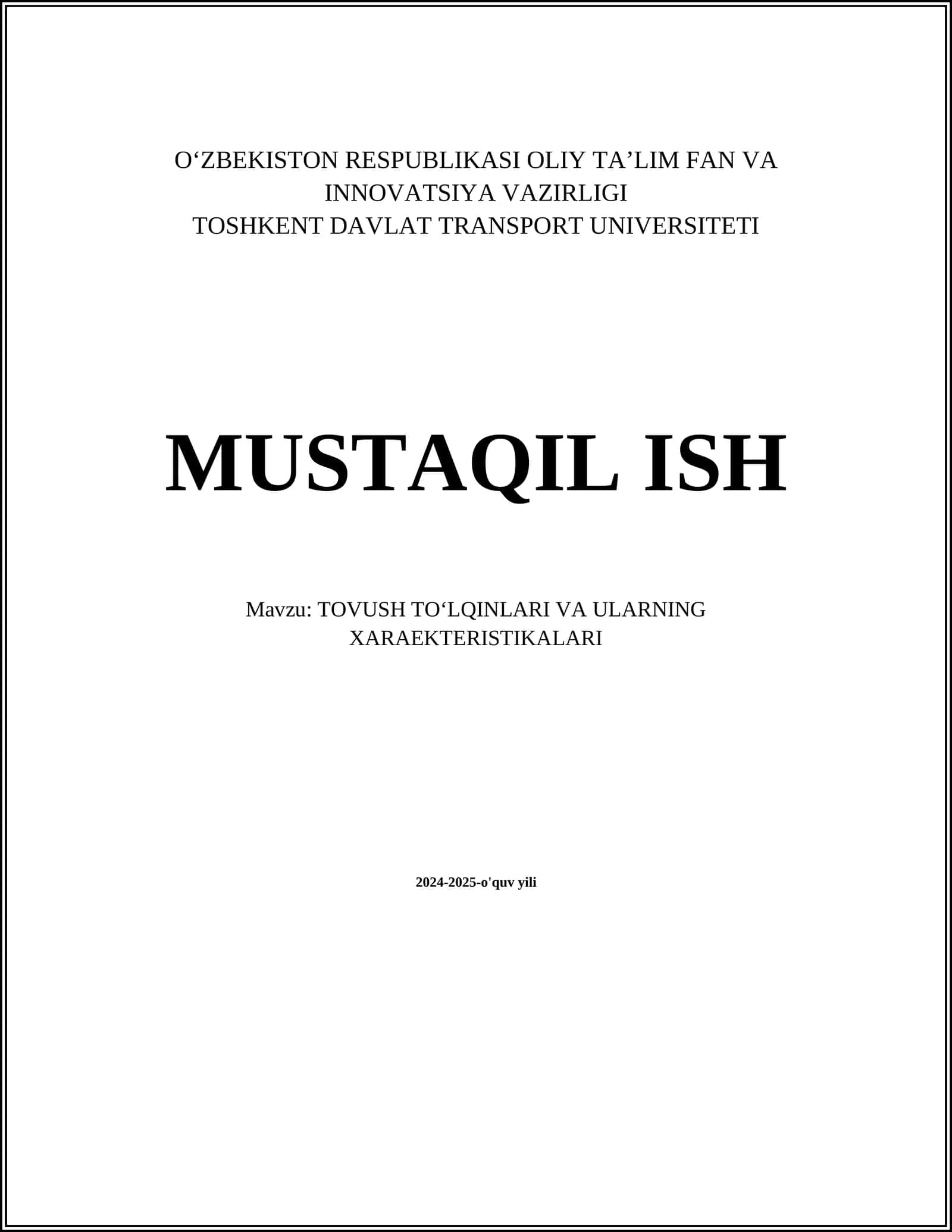 TOVUSH TOʻLQINLARI VA ULARNING XARAEKTERISTIKALARI