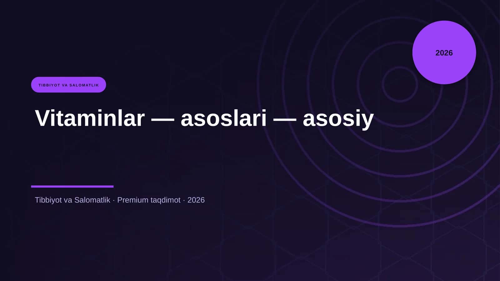 Vitaminlar — asoslari — asosiy