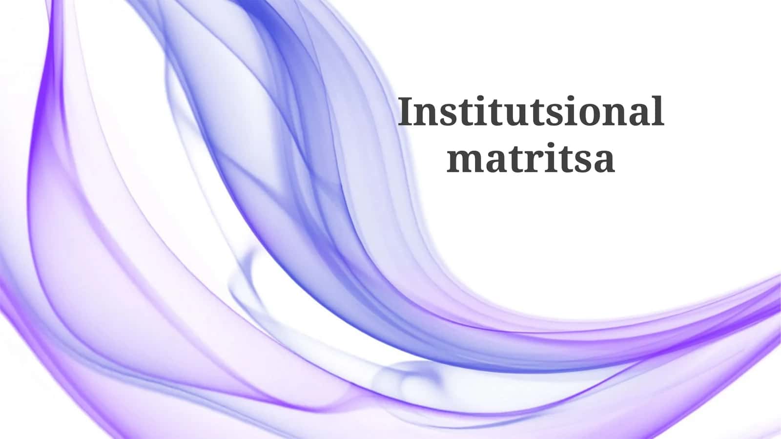 Institutsional Matritsa: Ta'rif va Tarkibi