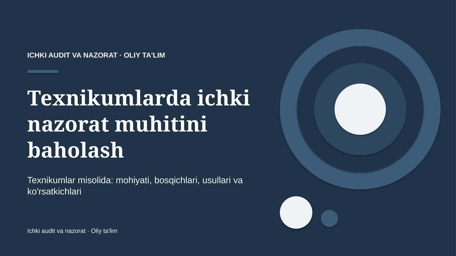 Texnikumlarda ichki nazorat muhitini baholash