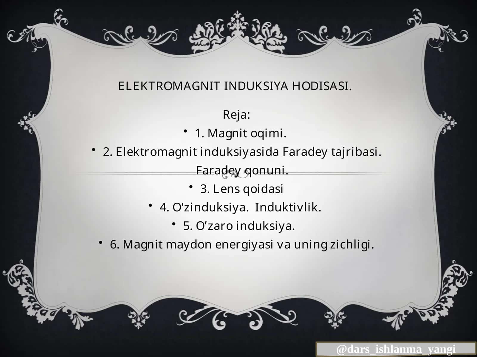 ELEKTROMAGNITINDUKSIYA HODISASI