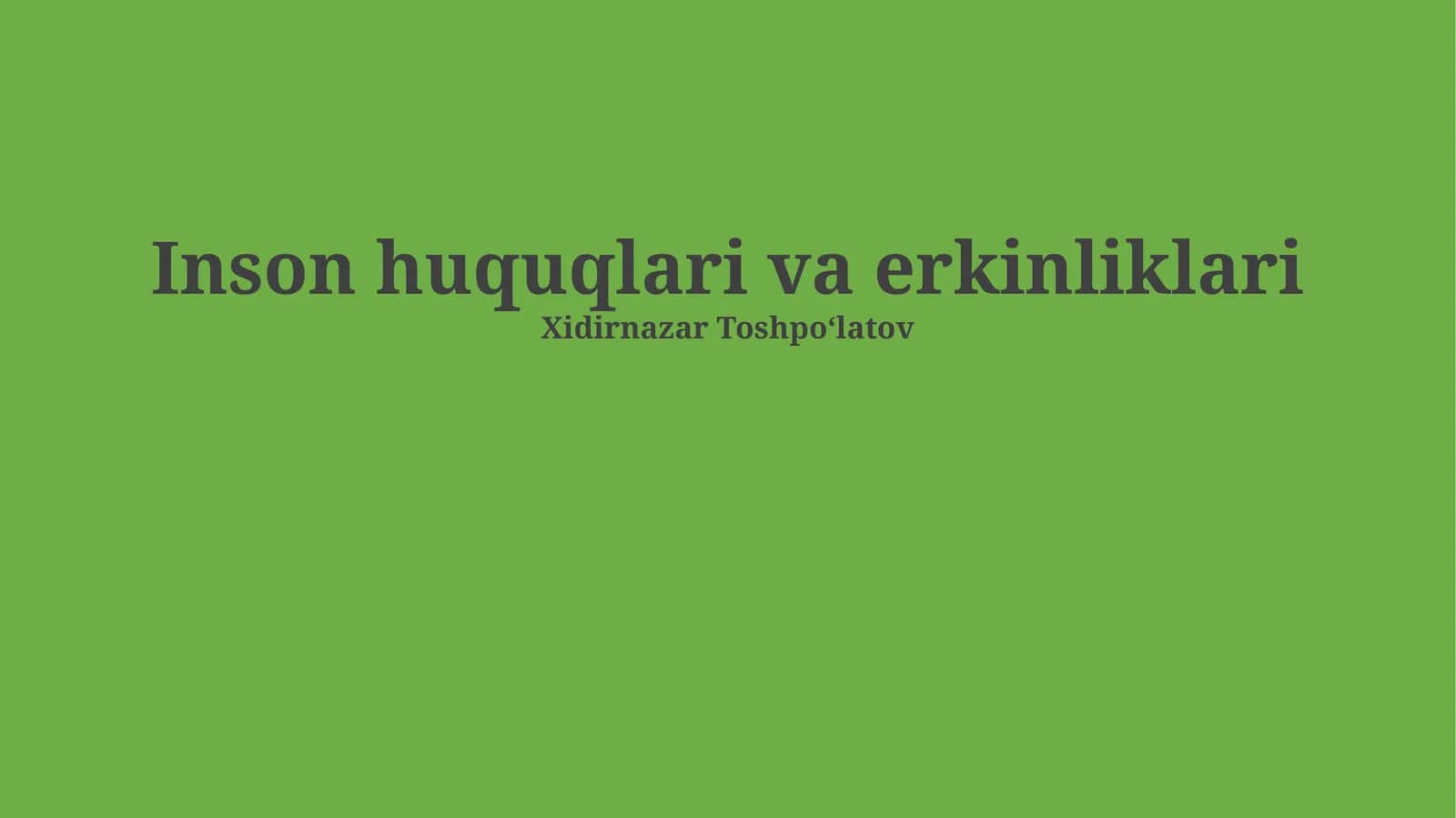 Inson huquqlari va erkinliklari