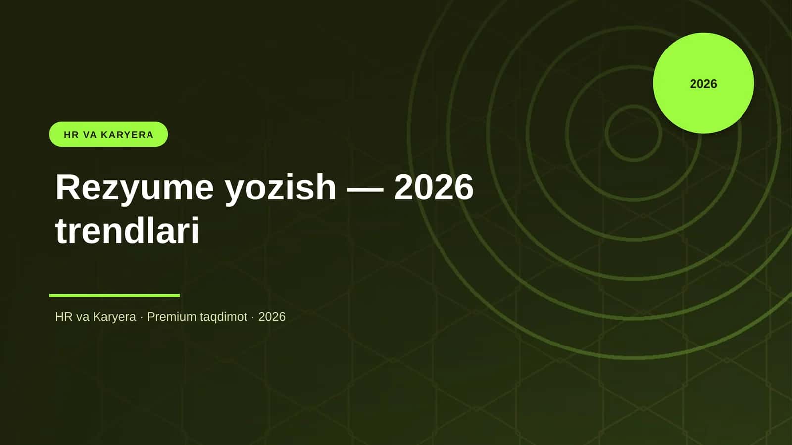 Rezyume yozish — 2026 trendlari